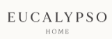 Eucalypso Home Coupons & Promo Codes